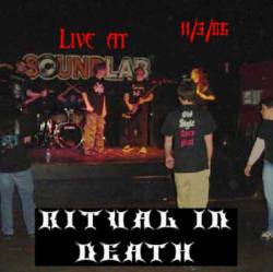 Ritual In Death : Live at Soundlab 11-3-06